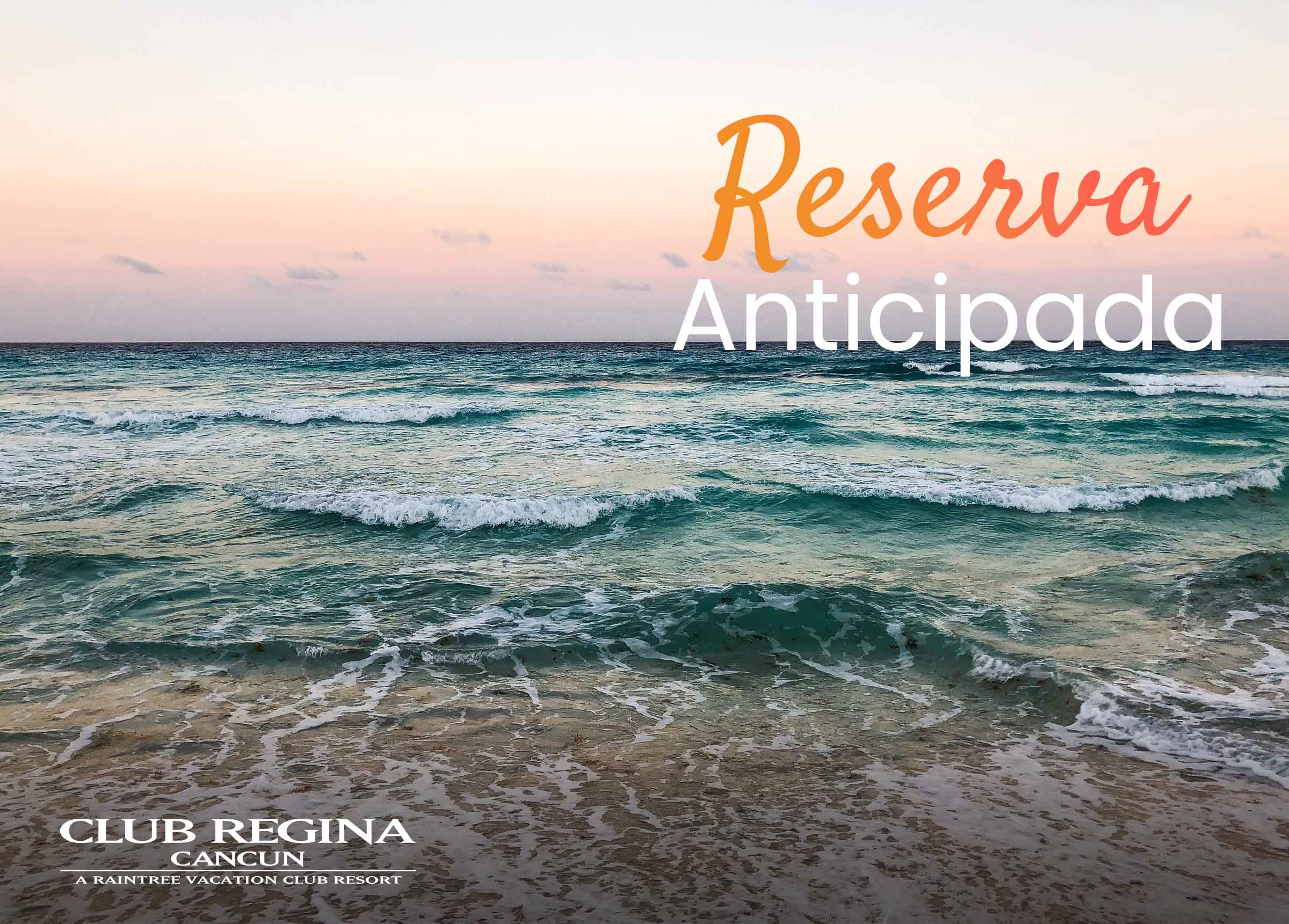 promocion-reserva-anticipada-Club-regina-cancun-con-mar-de-fondo